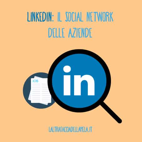 LinkedIn: il social network delle aziende